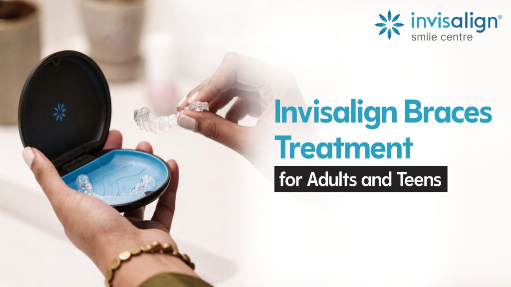 invisalign for adults and teens