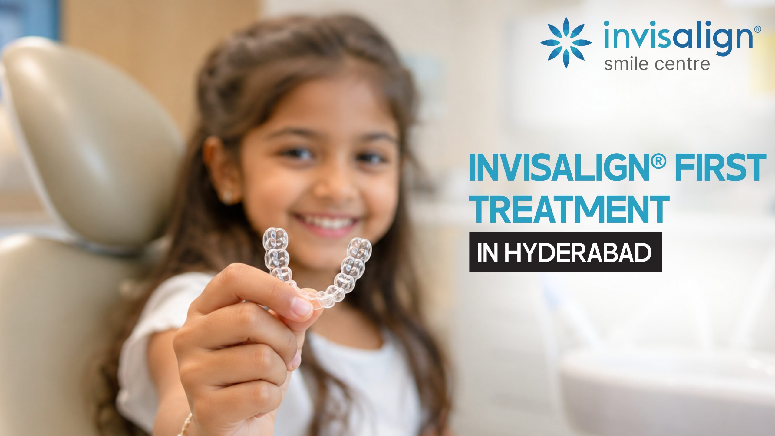 invisalign first treatment in hyderabad