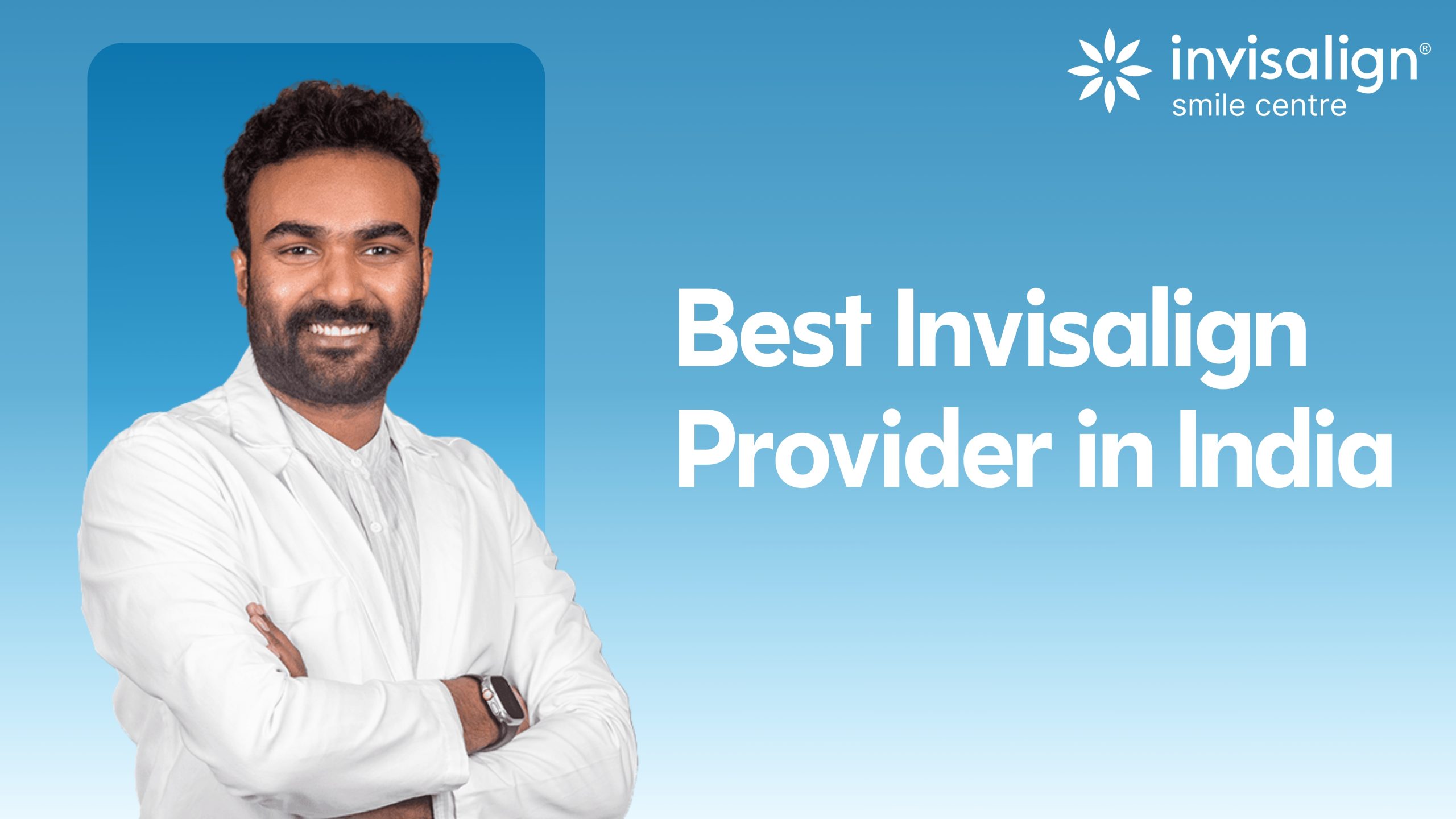 best invisalign provider in india