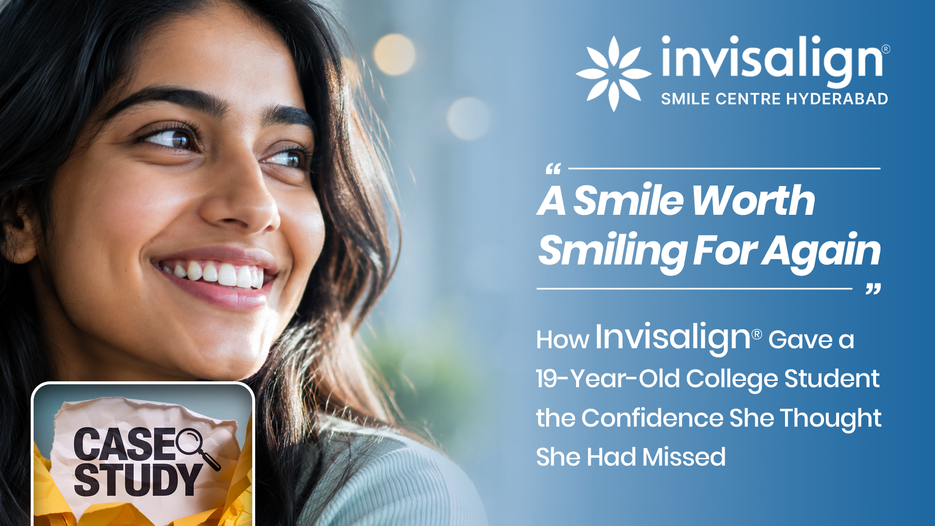 Invisalign Treatment in Hyderabad - Case study